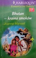 Ok�adka - Bhutan - kraina smok�w