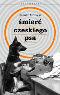 Okadka ksizki - mier czeskiego psa