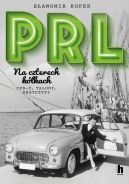 Okładka - PRL Na czterech kółkach
