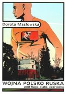 Okładka książki - Wojna polsko-ruska pod flagą biało-czerwoną