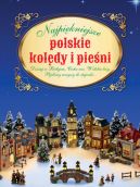 Okadka ksizki - Najpikniejsze polskie koldy i pieni