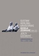Okładka - Dzieła zebrane tom 12. Korespondencja vol. 1. 1944-1966