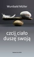 Okadka ksizki - Czcij ciao i dusz swoj