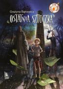 Okładka ksiązki - Ostatnia sztuczka