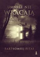 Okadka - Umarli nie wracaj