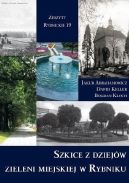 Okładka - Szkice z dziejów Zieleni Miejskiej w Rybniku