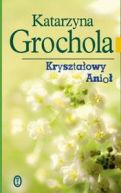 Okładka książki - Kryształowy anioł
