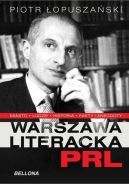 Okładka ksiązki - Warszawa literacka w PRL