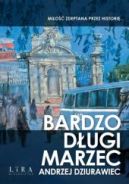 Okadka ksizki - Bardzo dugi marzec