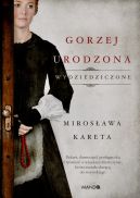 Okadka - Gorzej urodzona. Wydziedziczone