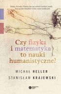 Ok�adka - Czy fizyka i matematyka to nauki humanistyczne?