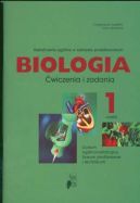 Okładka książki - Biologia. Część 1 Biologia. Zakres podstawowy. Ćwiczenia i zadania. Część 1. Liceum ogólnokształcące, liceum profilowane i techn