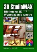 Ok�adka - 3D Studio MAX. Biblioteka 3D - wyposa�enie wn�trz