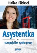 Ok�adka - Asystentka na europejskim rynku pracy