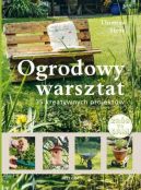 Ok�adka - Ogrodowy warsztat
