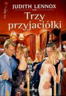 Ok�adka ksi�zki - Trzy przyjaci�ki