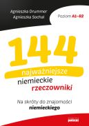 Okadka - 144 najwaniejsze niemieckie rzeczowniki. Na skrty do znajomoci niemieckiego