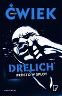 Okładka ksiązki - Drelich. Prosto w splot