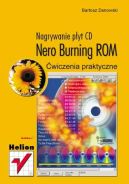 Okadka ksizki - Nero Burning ROM. Nagrywanie pyt CD. wiczenia praktyczne
