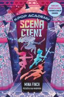 Ok�adka - K-Pop Academy. Scena cieni