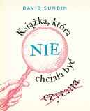 Okładka książki - Książka, która nie chciała być czytana