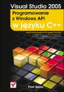 Okładka - Visual Studio 2005. Programowanie z Windows API w języku C++