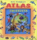 Okadka ksizki - Mj pierwszy atlas zwierzta