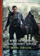 Ok�adka ksi�zki - Nowe imperium. Szmaragdowy sztorm