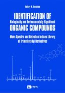 Ok�adka - Identification of Biologically and Environmentally Significant Organic Compounds Mass Spectra and Retention Indices Library of Trimethylsilyl Derivatives