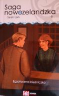 Okadka - Saga nowozelandzka. Tom. 9. Egzotyczna ksiniczka