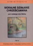 Okładka - Moralne działanie chrześcijanina