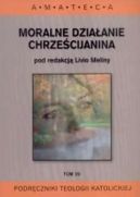 Okadka - Moralne dziaanie chrzecijanina