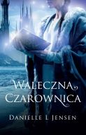 Okadka ksiki - Waleczna czarownica