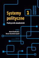 Okadka ksizki - Systemy polityczne. Tom I: Zagadnienia teoretyczne