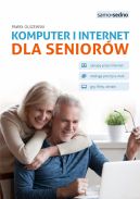 Okadka ksiki - Samo Sedno. Komputer i internet dla seniorw