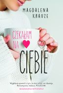 Okadka ksizki - Czekaam na ciebie