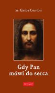 Ok�adka ksi�zki - Gdy Pan m�wi do serca