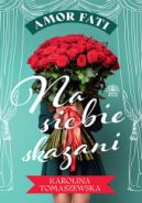Ok�adka ksi�zki - Na siebie skazani