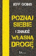 Ok�adka - Poznaj siebie i znajd� w�asn� drog�