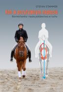 Okładka - Koń w pozytywnym napięciu. Biomechanika i nauka jeździectwa w ruchu