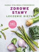 Okładka - Zdrowe stawy. Leczenie dietą. 140 przepisów