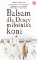 Ok�adka - Balsam dla duszy mi�o�nika koni