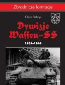 Okadka ksiki - Dywizje Waffen SS 1939-1945