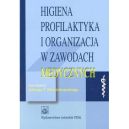 Ok�adka - Higiena profilaktyka i organizacja w zawodach medycznych