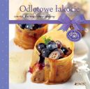 Okładka książki - Odlotowe łakocie. Ciasta, kremy i inne desery