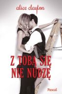 Okładka - Z tobą się nie nudzę