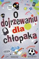 Okadka - O dojrzewaniu dla chopaka