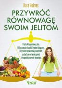 Ok�adka - Przywr�� r�wnowag� swoim jelitom
