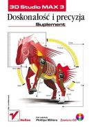 Ok�adka - 3D Studio MAX 3. Doskona�o�� i precyzja. Suplement