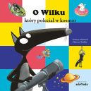 Okadka - O Wilku, ktry polecia w kosmos